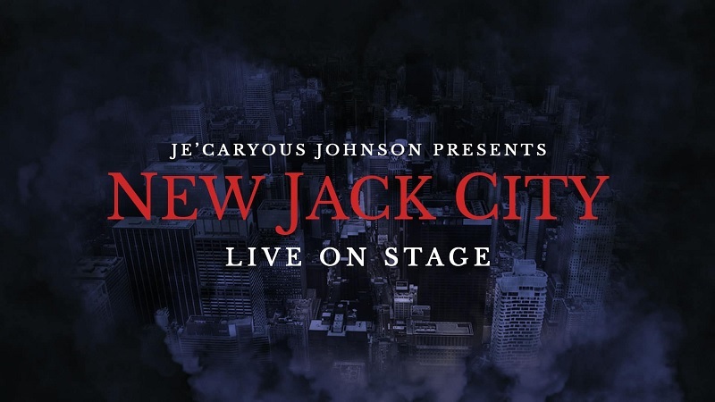 Je'Caryous Johnson's New Jack City Tickets