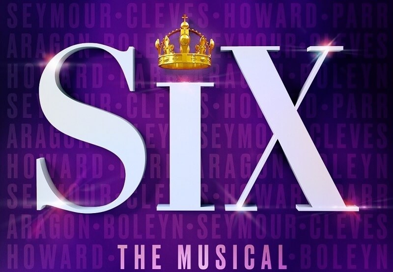 Six The Musical Houston Tickets